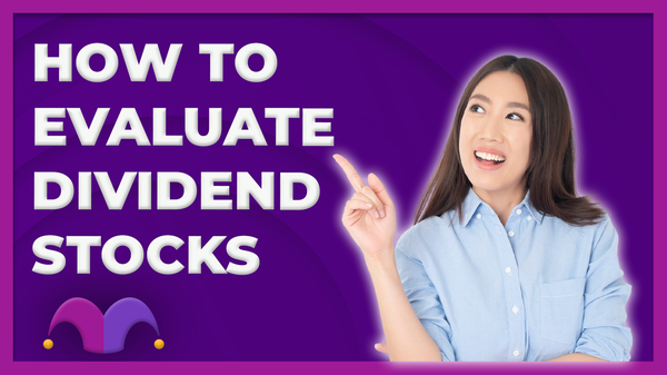 Woman pointing towards "how to evaluate dividend stocks"