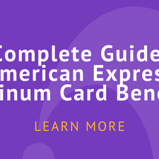 American Express Platinum Card Benefits [2021 Guide]