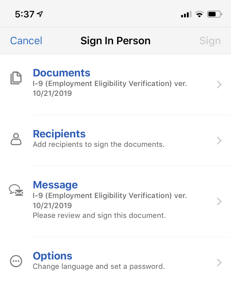 Adobe Sign’s mobile app requires you to complete four steps to execute signatures in person.