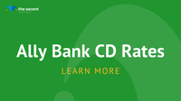 Ally Bank CD Rates | The Ascent By Motley Fool