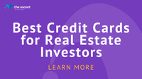 Best Credit Cards for Real Estate Investors