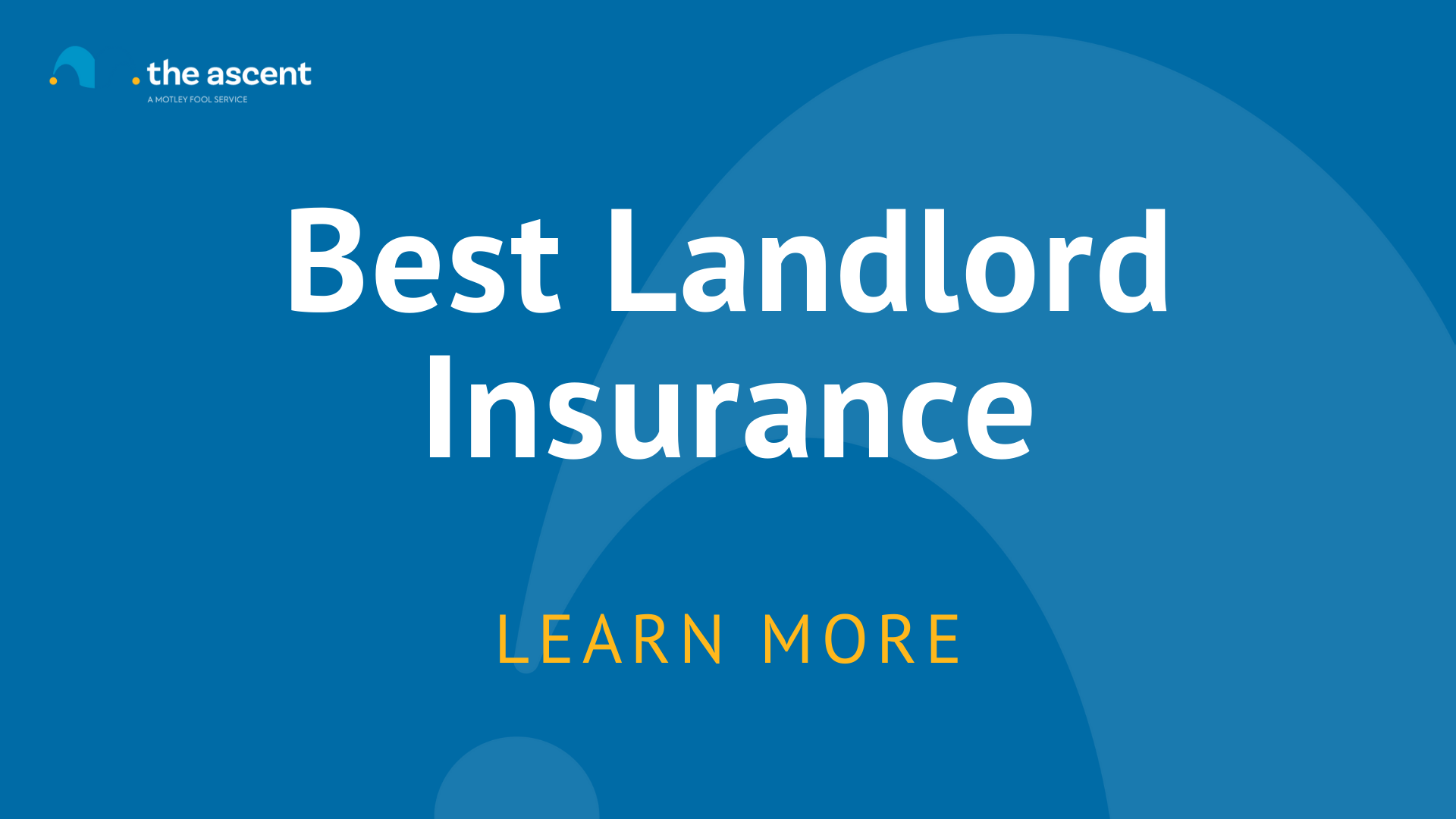 Best Landlord Insurance | The Ascent By Motley Fool