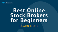 Best Online Stock Brokers for Beginners for June 2022 - The Motley ...