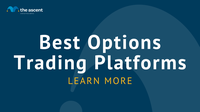 Best Options Trading Platforms for August 2022 | The Ascent by Motley Fool
