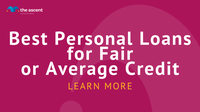 Best Personal Loans for Fair Credit: August 2022