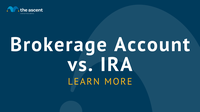 Brokerage Account vs. IRA What's the Right Move? The Ascent