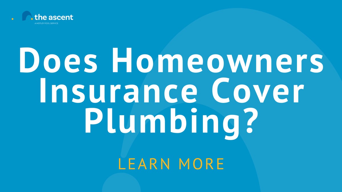 Does Homeowners Insurance Cover Plumbing? The Motley Fool