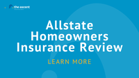 Allstate Homeowners Insurance Review | The Ascent