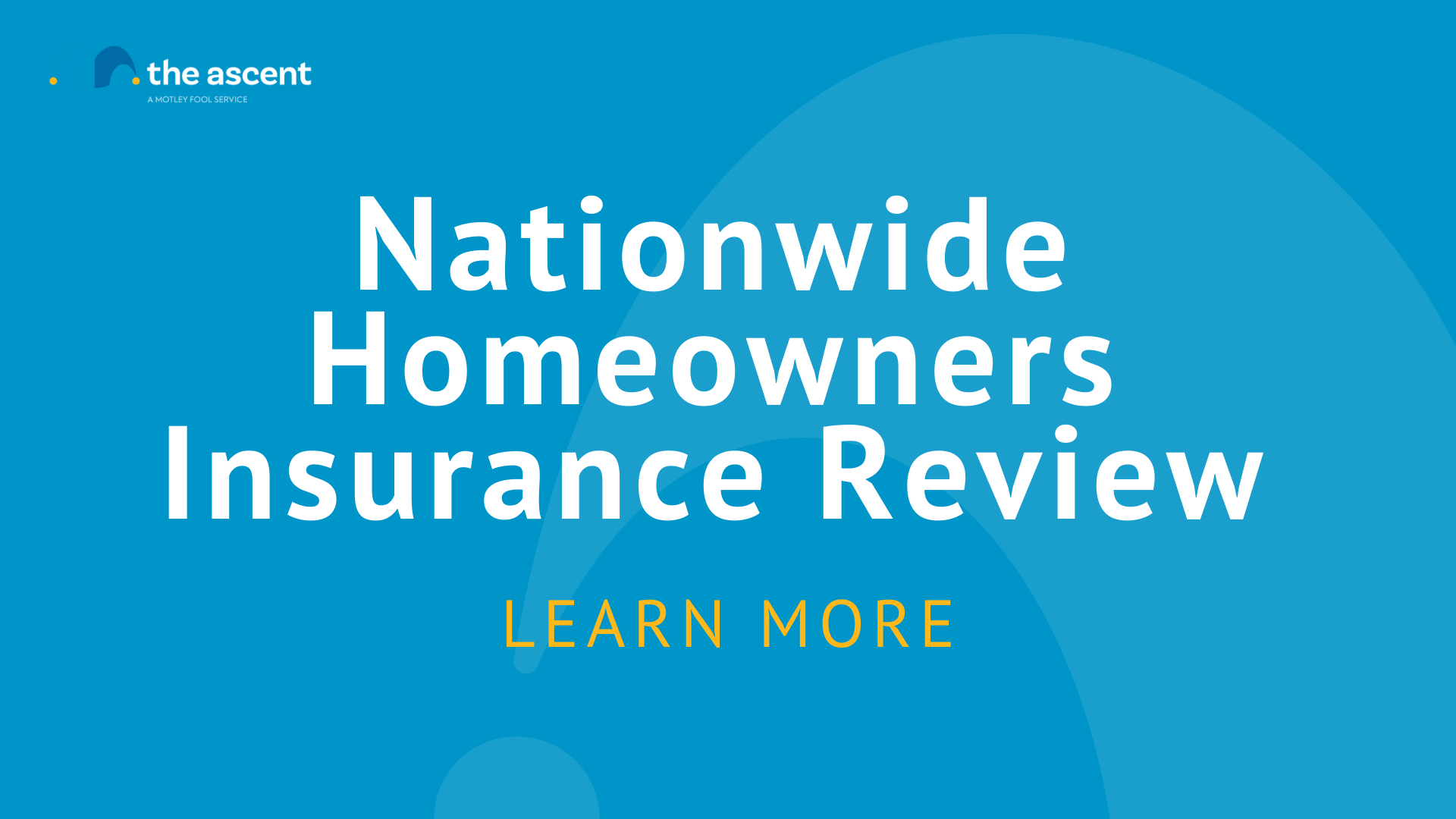 Nationwide Homeowners Insurance Review | The Ascent