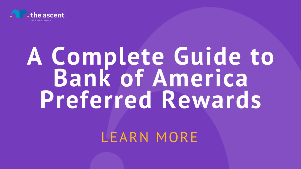 A Complete Guide to Bank of America Preferred Rewards The Ascent