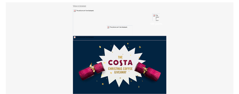 An email from Costa Coffee in which the images at the top were not showing.