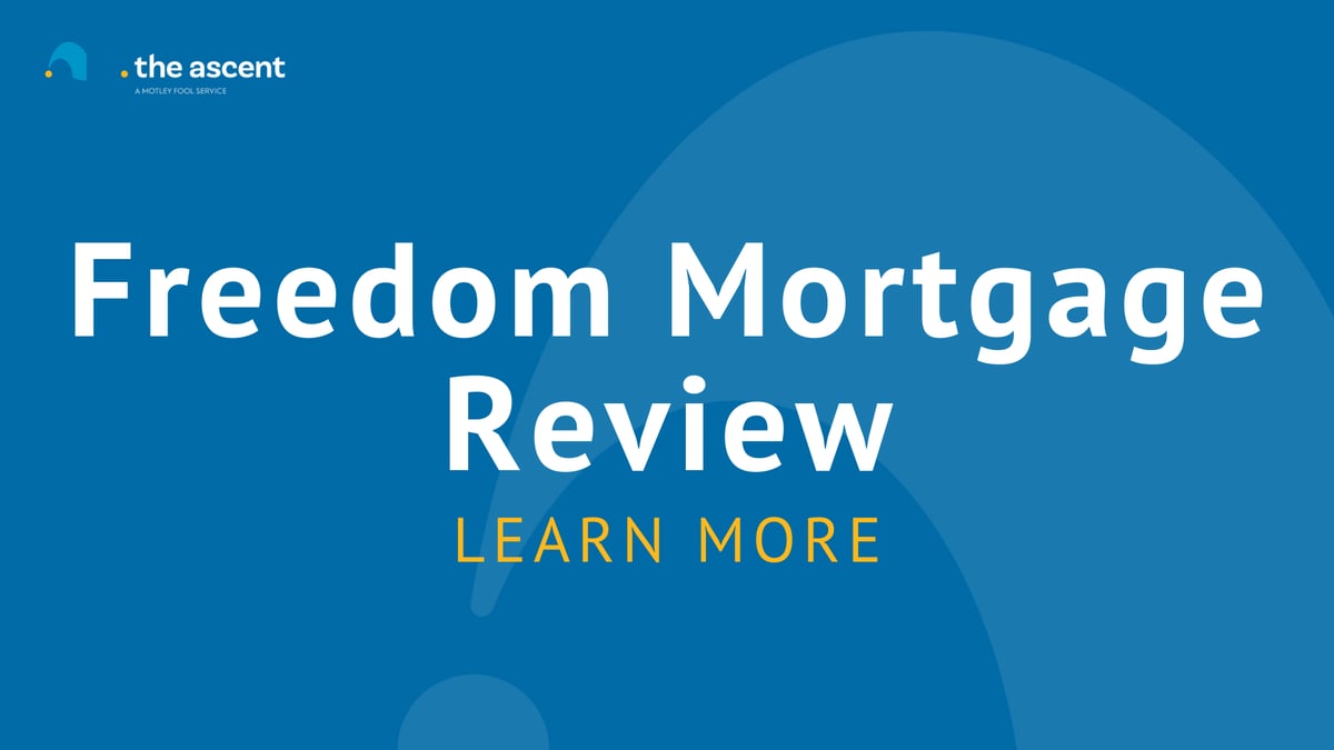 Freedom Mortgage Review The Ascent