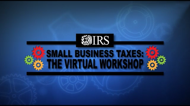 Screenshot of the IRS's small business tax virtual workshop