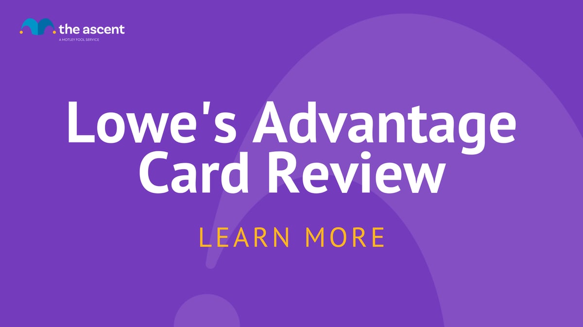 Lowe's Advantage Card Review | The Ascent