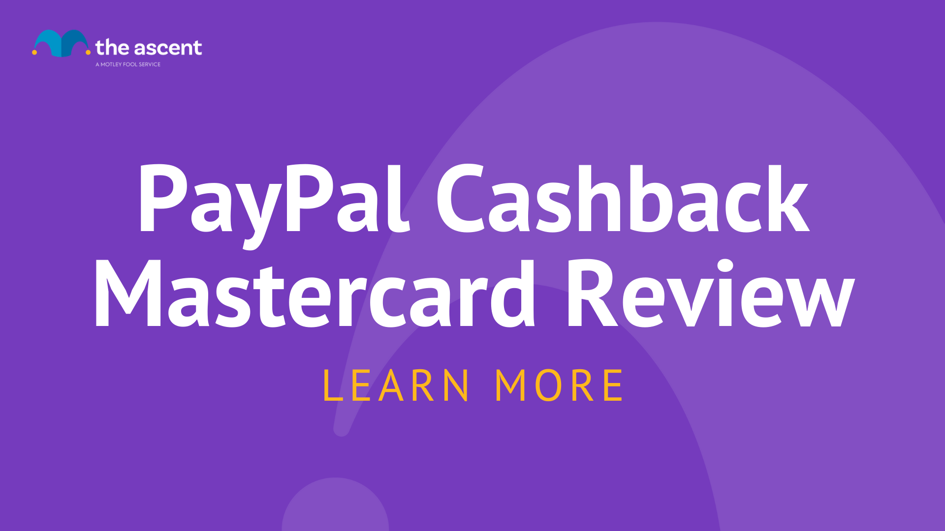 PayPal Cashback Mastercard 2022 Review: Unlimited 2% Back | The Ascent