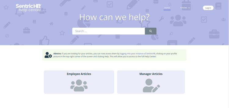 SentricHR help center showing a search bar and shortcuts to employee or employer articles.