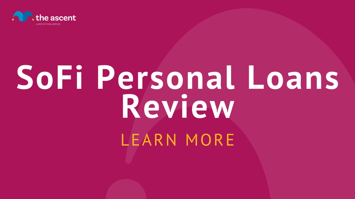 SoFi Personal Loans 2021 Review | The Ascent