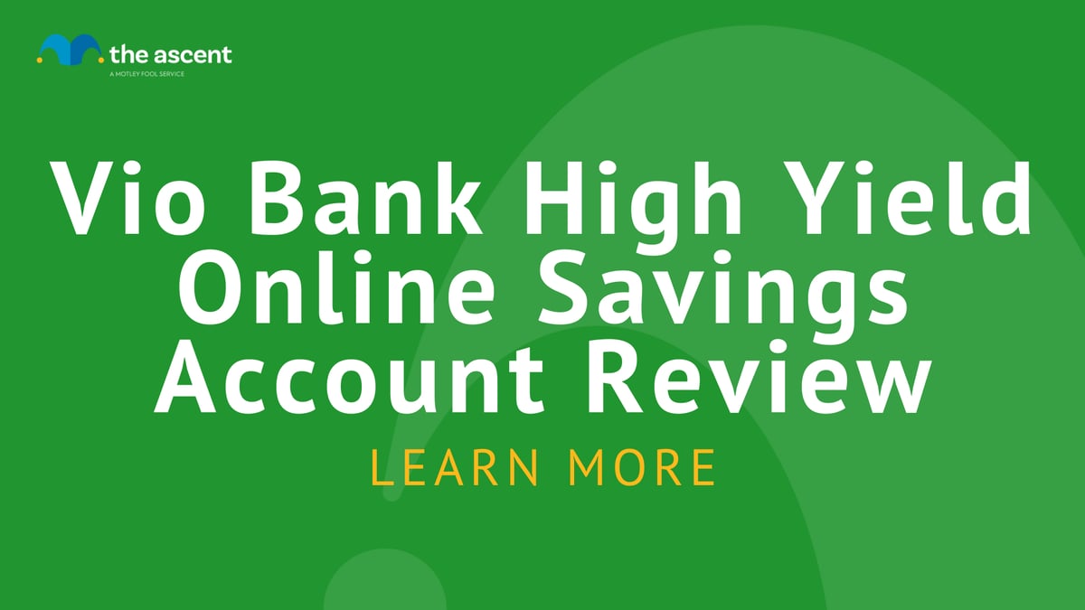 Vio Bank High Yield Online Savings Account 2022 Review The Ascent