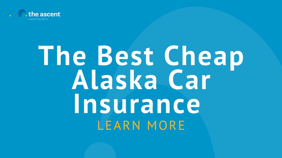2022 Best Cheap Car Insurance in Alaska The Motley Fool