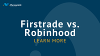 Firstrade vs. Robinhood: Which Is Right for You? | The Ascent by ...