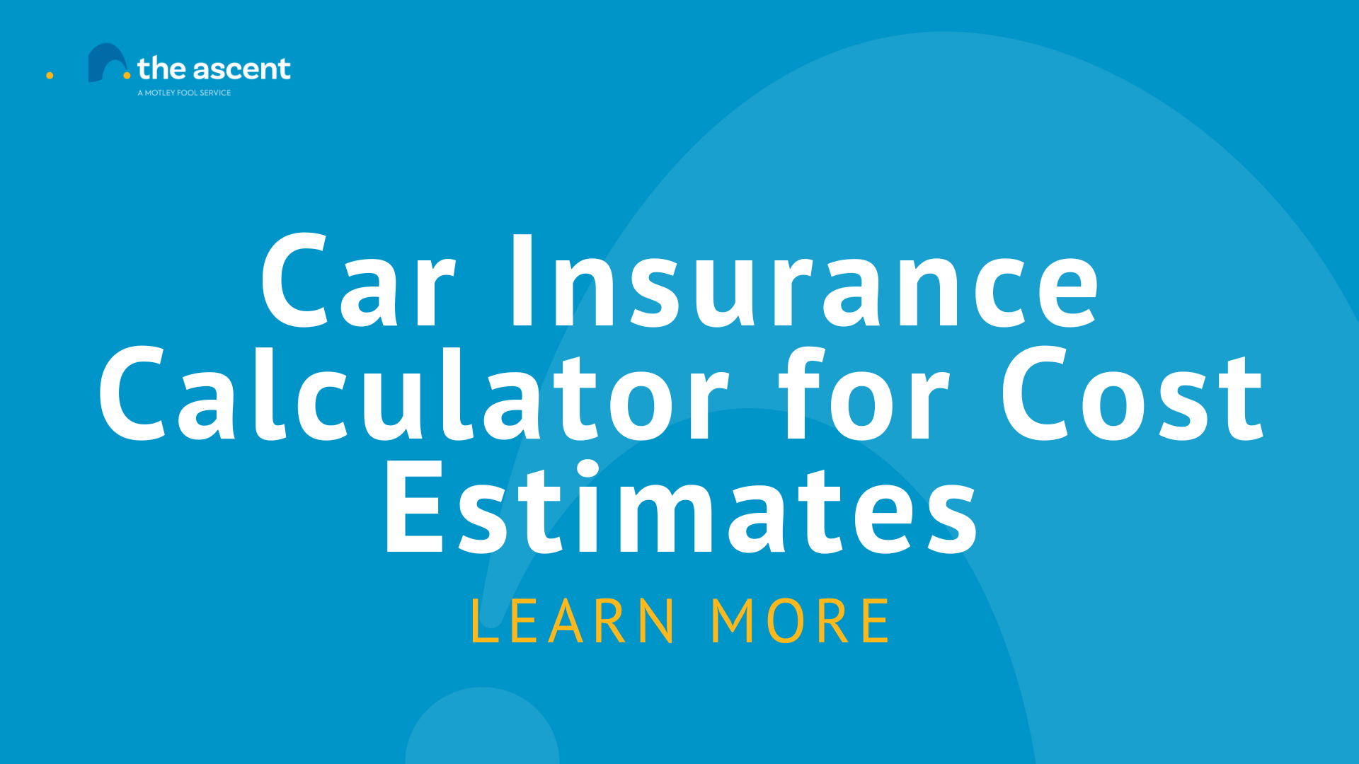 Car Insurance Calculator For Cost Estimates | The Ascent