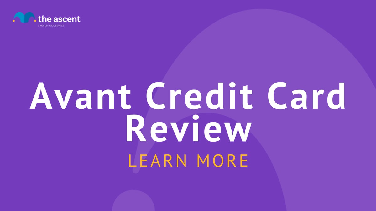 Avant Credit Card Review The Ascent