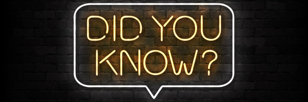 Neon sign that says "did you know?"