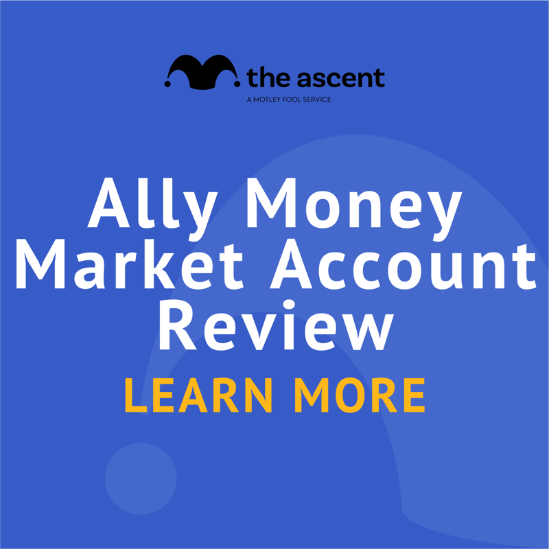 Ally Money Market Account Review The Motley Fool