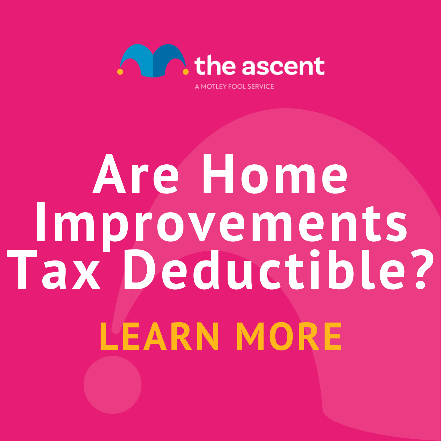 Are Home Improvements Tax Deductible The Motley Fool   Are Home Improvements Tax Deductible 4nk10ax 63i40nE 