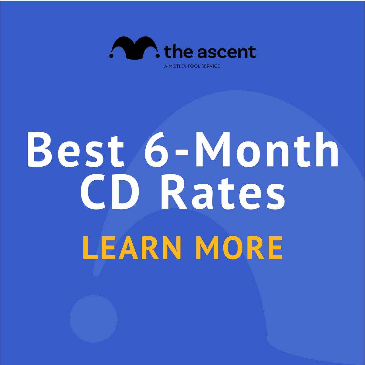 Best 6Month CD Rates of June 2024 The Motley Fool