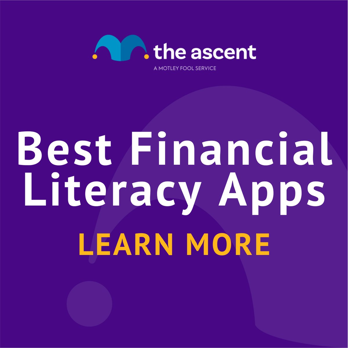 https://m.foolcdn.com/media/affiliates/original_images/Best_Financial_Literacy_Apps_2nCm3ll.png?width=1200