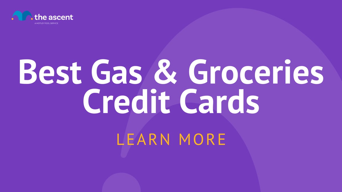 Best Gas & Groceries Credit Cards for Feb 2023 The Motley Fool