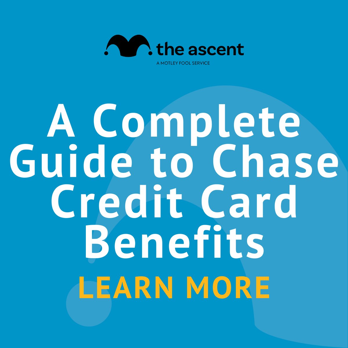 A Complete Guide To Chase Credit Card Benefits | The Ascent