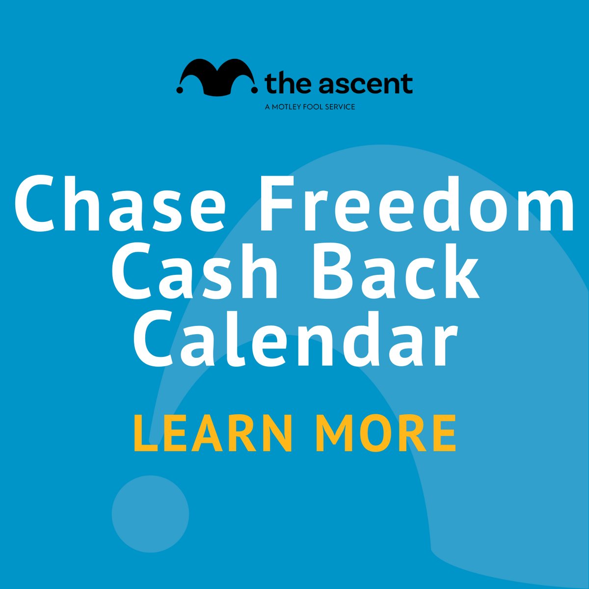 Chase Freedom Cash Back Calendar for 2024 The Ascent