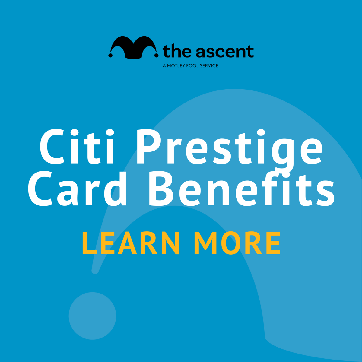 A Guide to Citi Prestige Benefits The Motley Fool