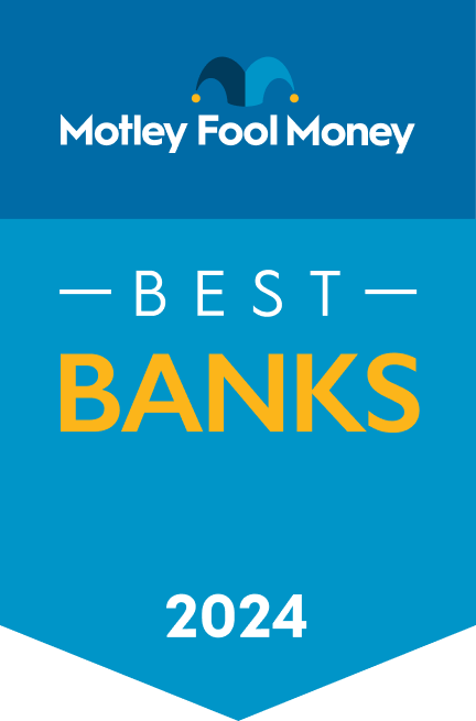 Motley Fool Money's 2024 Bank and Bank Account Awards award banner