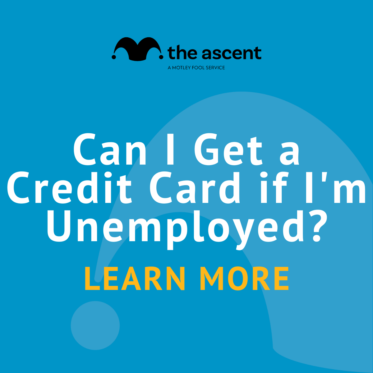 Credit card for unemployed: How to get a credit card if you don't