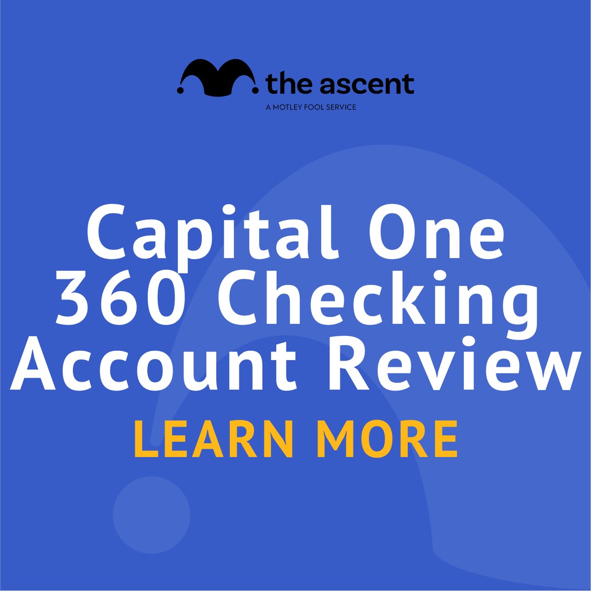 Capital One 360 Checking Account Review | The Motley Fool