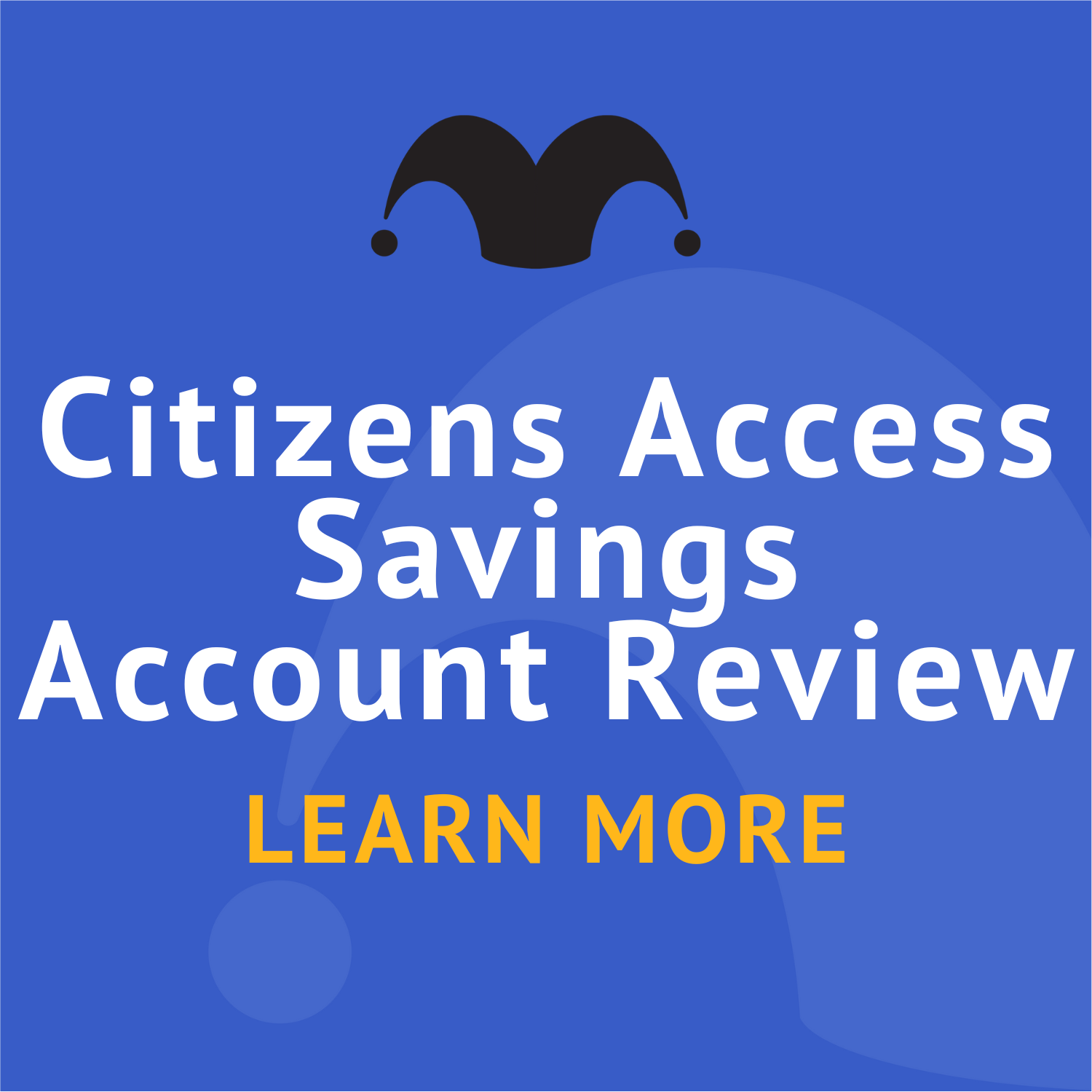 Citizens Access® Savings Rates & Review 2024 | The Motley Fool