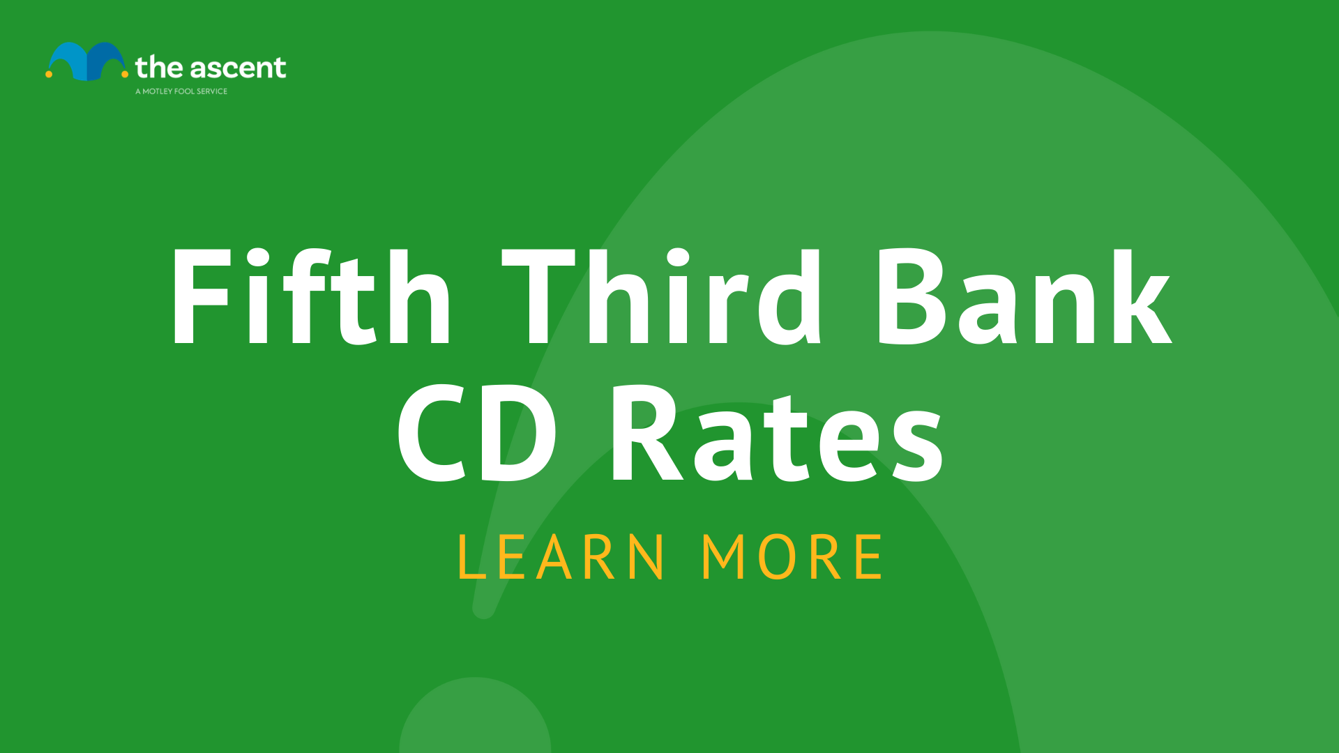 Fifth Third Bank CD Rates for February 2023