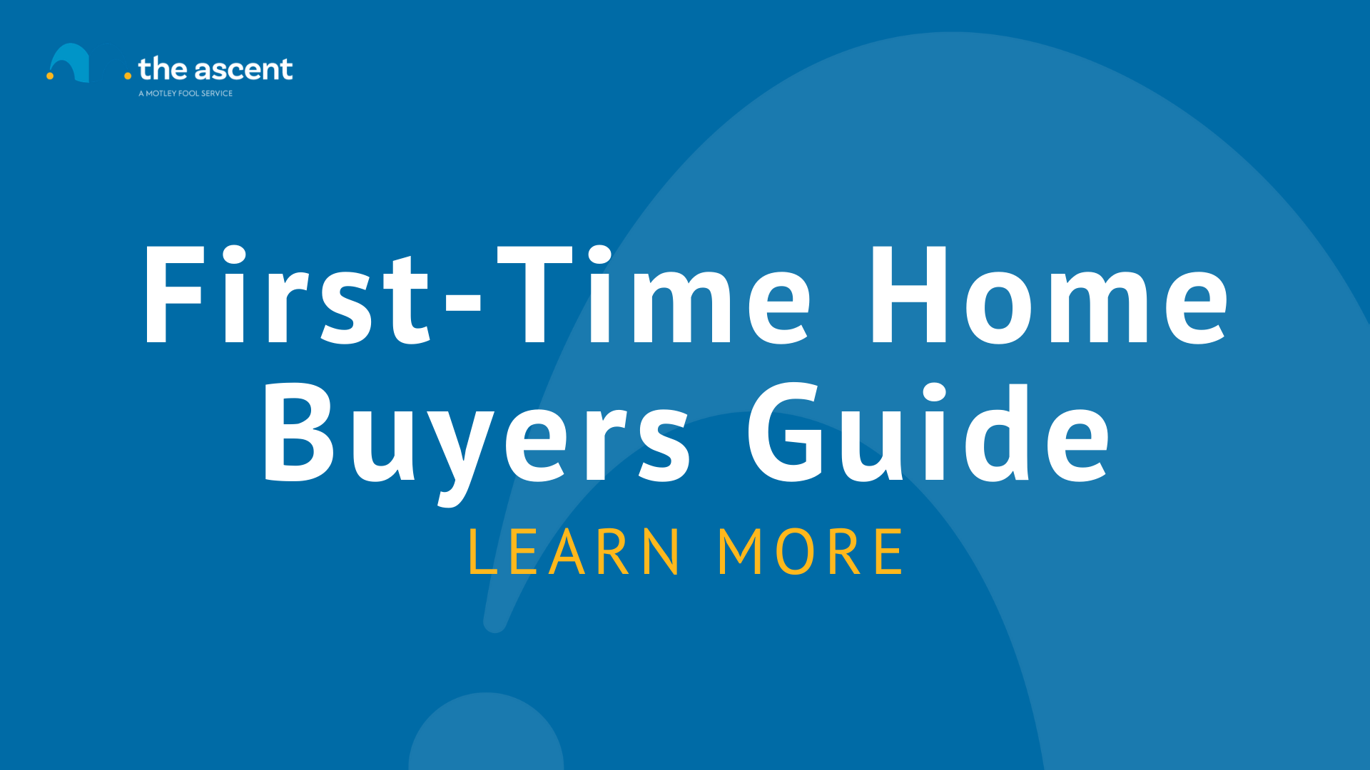 The Definitive Guide For First-Time Home Buyers | The Ascent