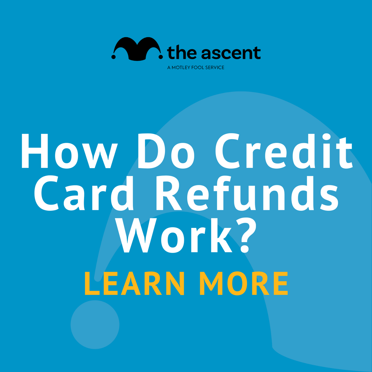 How Do Credit Card Refunds Work? The Motley Fool