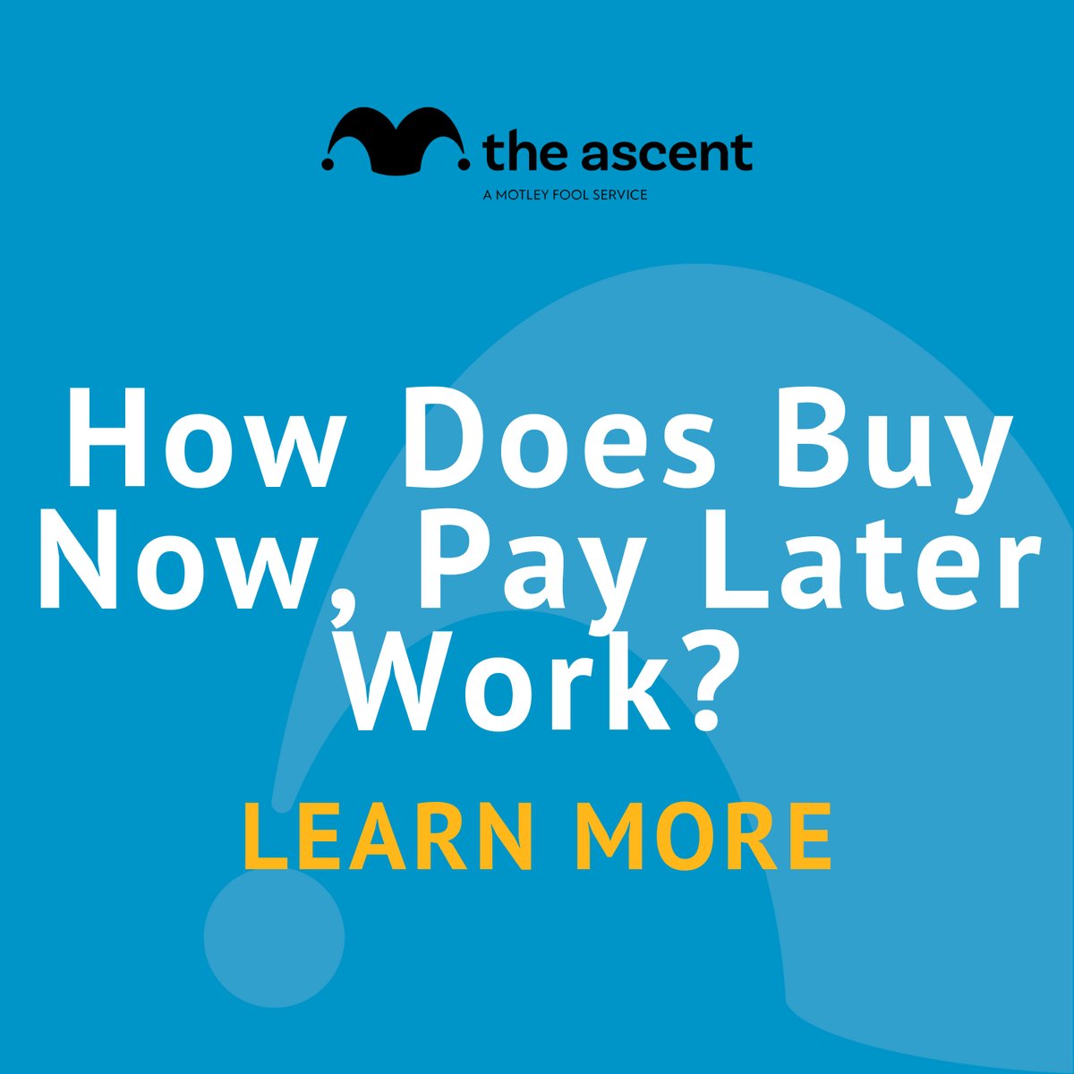 How Does Buy Now, Pay Later Work?