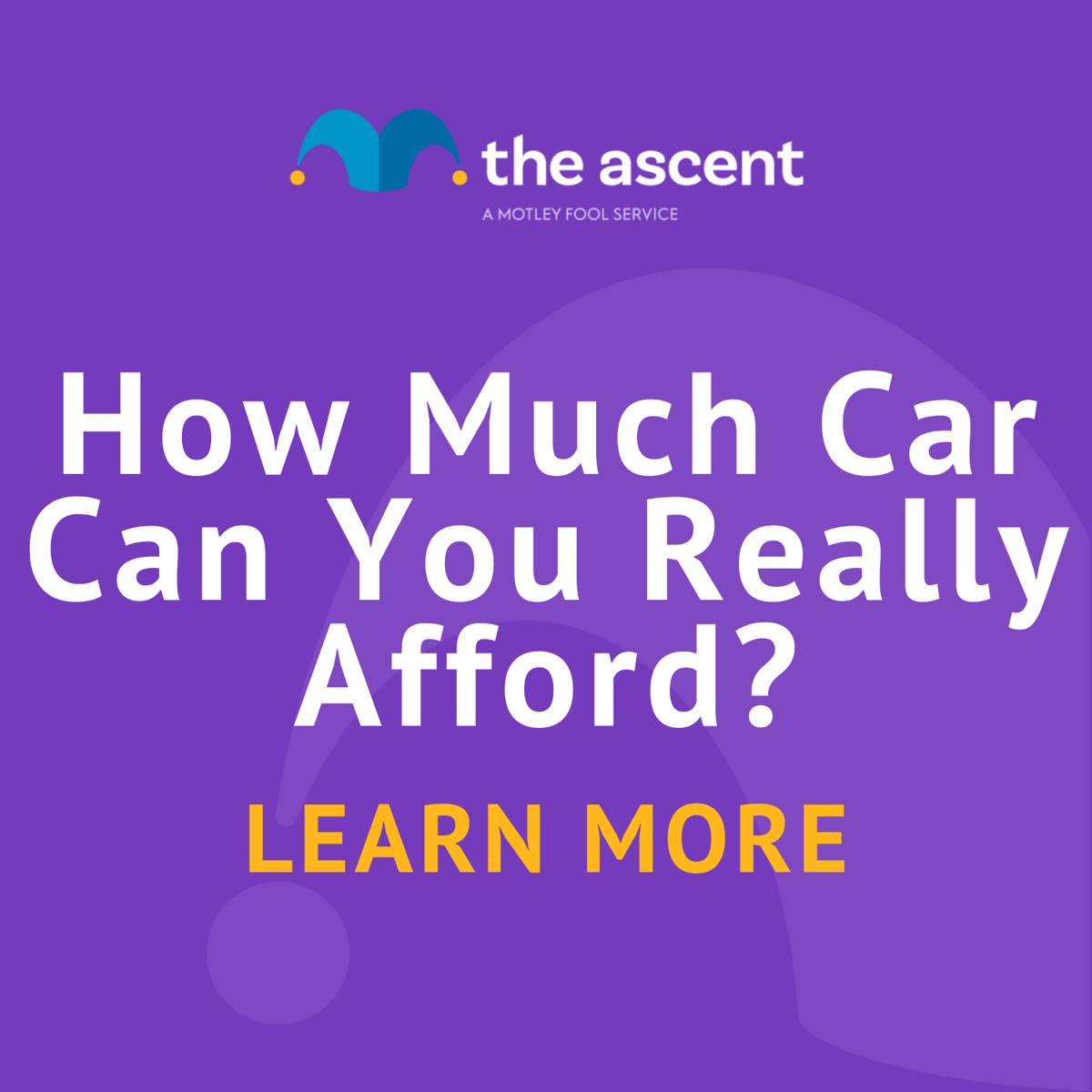 How Much Car Can I Afford?