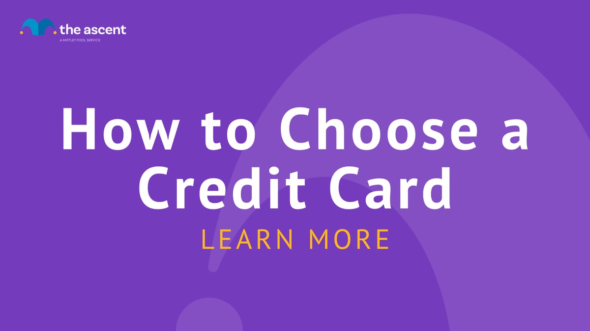 How to Choose the Right Credit Card for You in 4 Steps | The Ascent