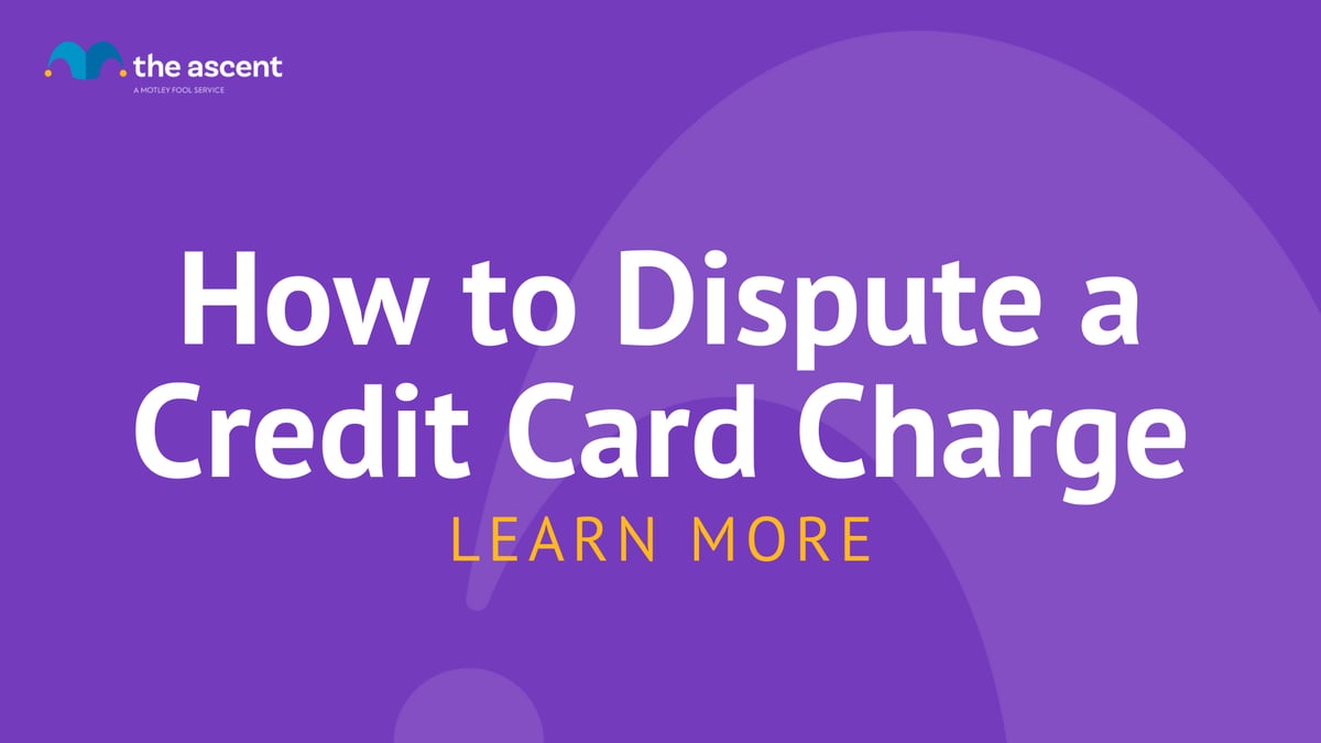 Credit Card Disputes: Everything You Need to Know | The Ascent