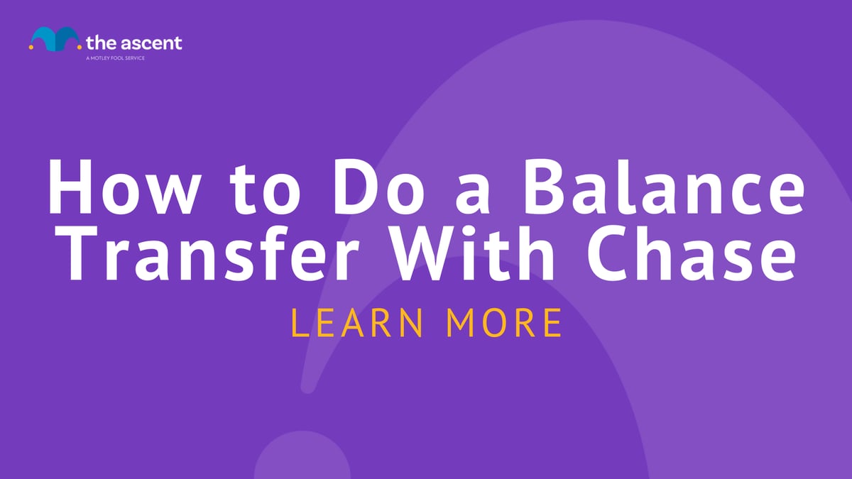 How to Do a Balance Transfer with Chase | The Ascent
