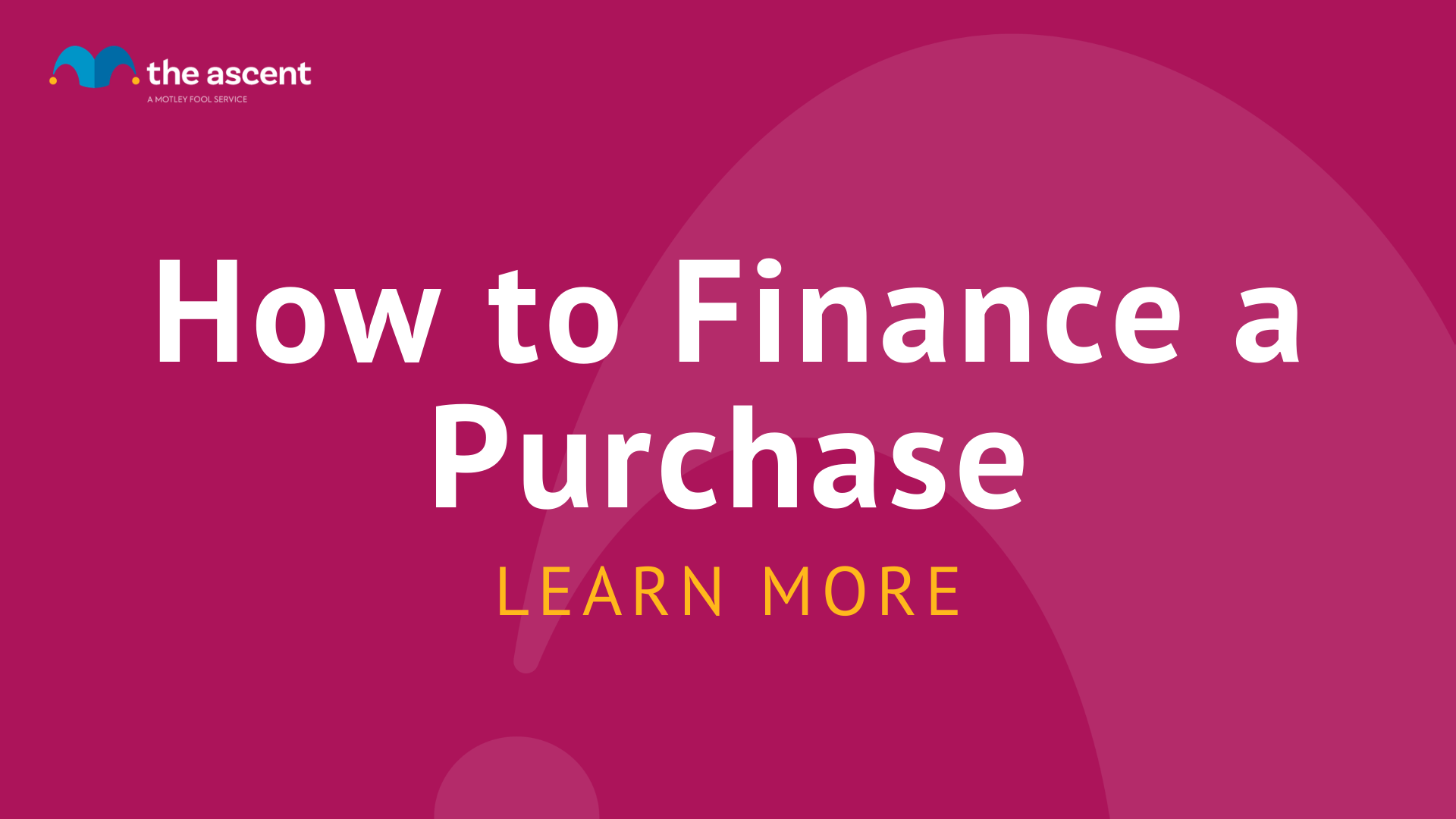 How to Finance a Purchase | The Ascent