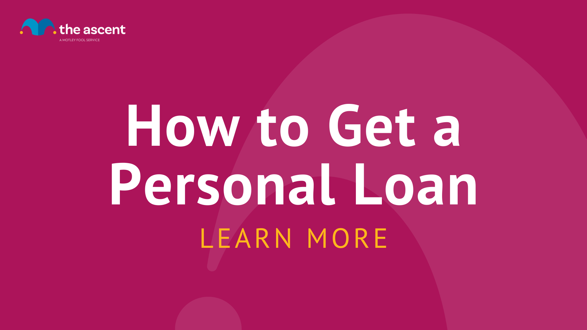 How To Apply For Personal Loans (The Easy Way) | The Ascent