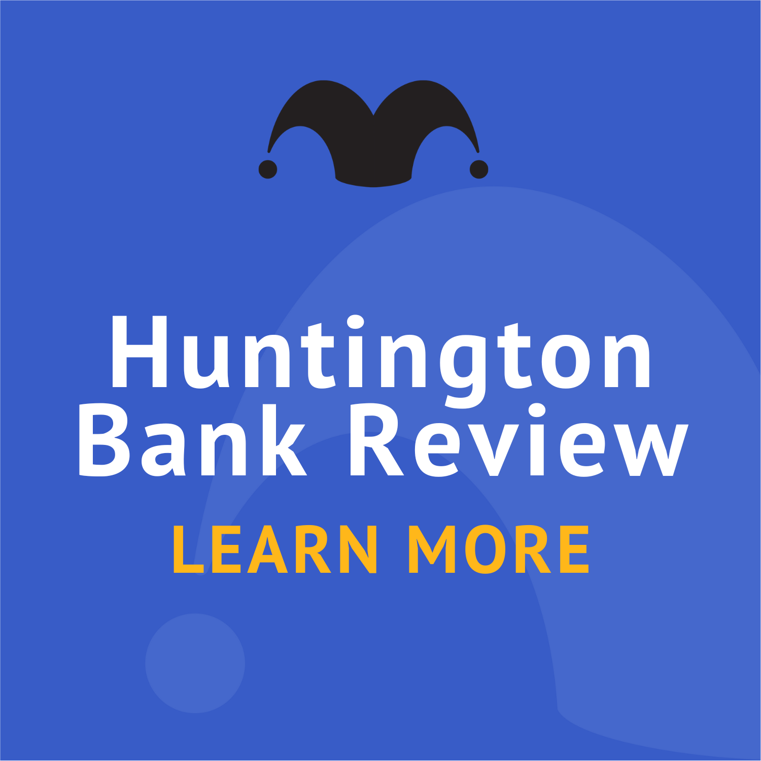 Huntington Bank Review | The Motley Fool